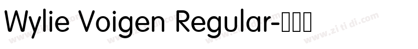 Wylie Voigen Regular字体转换